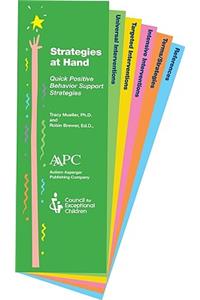 Strategies at Hand: Quick and Handy Positive Behavior Support Strategies