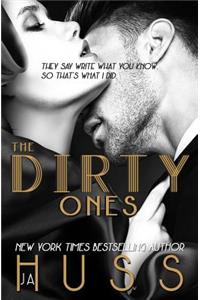 Dirty Ones
