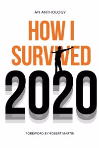 How I Survived 2020