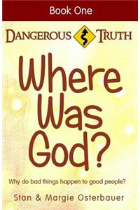 Where Was God?