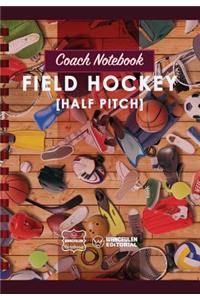 Coach Notebook - Field Hockey (Half pitch)