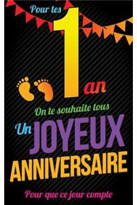 Joyeux Anniversaire - 1 an