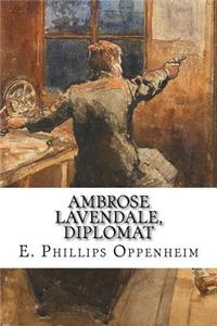 Ambrose Lavendale, Diplomat