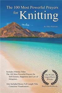 The 100 Most Powerful Prayers for Knitting