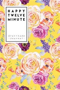 Happy Twelve Minute