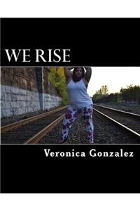 We Rise