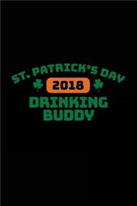 St. Patrick's Day Drinking Buddy 2018