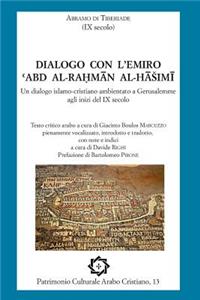 Abramo di Tiberiade, Dialogo con l'emiro Abd al-Rahman al-Hashimi