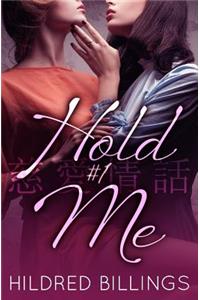 Hold Me