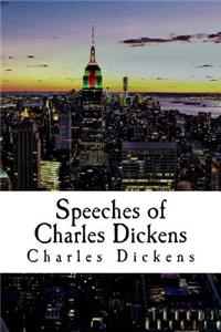 Speeches of Charles Dickens