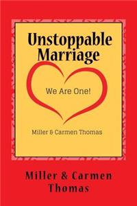 Unstoppable Marriage