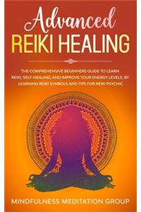 Advanced Reiki Healing