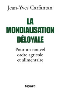 La Mondialisation déloyale