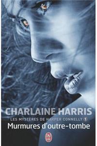 Les Mysteres de Harper Connelly - 1 - Mu