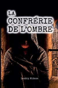 confrérie de l'ombre
