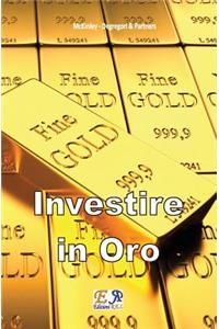 Investire in Oro