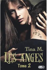 Les Anges - Tome 2