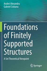 Foundations of Finitely Supported Structures