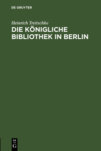 Königliche Bibliothek in Berlin