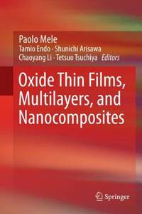 Oxide Thin Films, Multilayers, and Nanocomposites