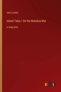 Island Tales / On the Makaloa Mat