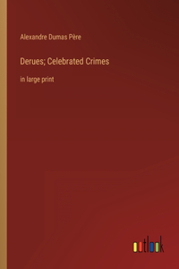 Derues; Celebrated Crimes