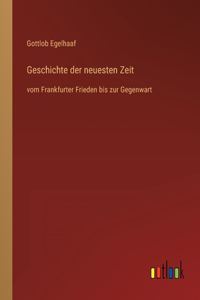 Geschichte der neuesten Zeit