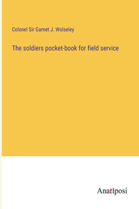 soldiers pocket-book for field service