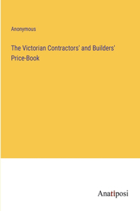 Victorian Contractors' and Builders' Price-Book