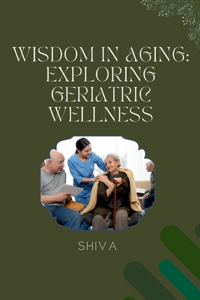 Wisdom in Aging