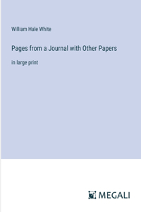 Pages from a Journal with Other Papers