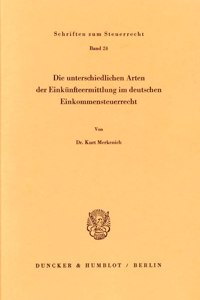 Die Unterschiedlichen Arten Der Einkunfteermittlung Im Deutschen Einkommensteuerrecht