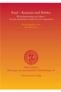 Kauf, Konsum Und Markte