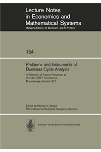 Problems and Instruments of Business Cycle Analysis