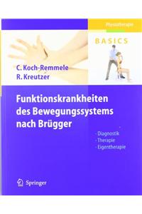 Funktionskrankheiten Des Bewegungssystems Nach Brügger