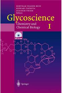 Glycoscience - Chemistry and Chemical Biology I-III