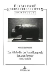 Nilpferd in Der Vorstellungswelt Der Alten Aegypter