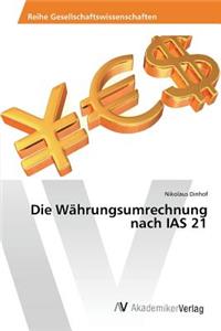 Währungsumrechnung nach IAS 21