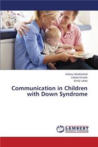 Communication in Children with Down Syndrome
