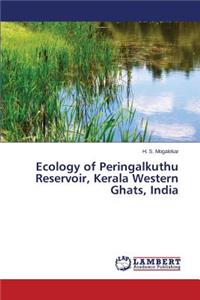 Ecology of Peringalkuthu Reservoir, Kerala Western Ghats, India