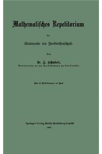 Mathematisches Repetitorium Für Studirende Der Forstwissenschaft