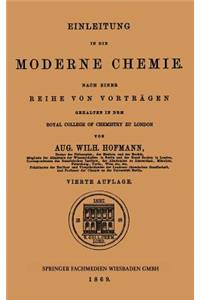 Einleitung in Die Moderne Chemie