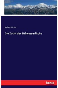 Zucht der Süßwasserfische