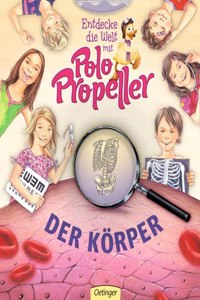 Entdecke die Welt mit Polo Propeller - Der Korper