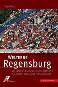 Welterbe Regensburg