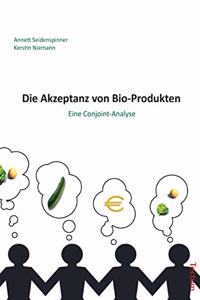 Die Akzeptanz Von Bio-Produkten