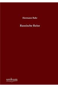 Russische Reise