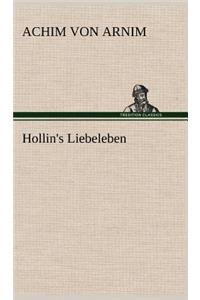 Hollin's Liebeleben