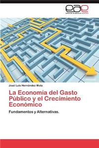 Economia del Gasto Publico y El Crecimiento Economico