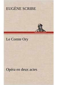 Le Comte Ory Opéra en deux actes